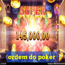 ordem do poker